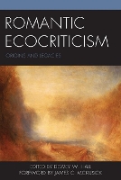 Book Cover for Romantic Ecocriticism by James C. McKusick, Colin Carman, Alicia Carroll