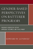 Book Cover for Gender-Based Perspectives on Batterer Programs by Edward W. Gondolf