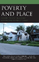 Book Cover for Poverty and Place by Anjanette Wells, Vetta L. Sanders Thompson, Will Ross, Carol Camp Yeakey