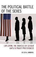 Book Cover for The Political Battle of the Sexes by Leslie A. Caughell