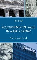 Book Cover for Accounting for Value in Marx's Capital by Robert Bryer