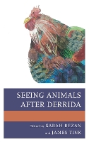 Book Cover for Seeing Animals after Derrida by José Alaniz, David Brooks