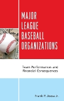 Book Cover for Major League Baseball Organizations by Frank P., Jr. Jozsa