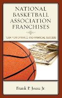 Book Cover for National Basketball Association Franchises by Frank P., Jr. Jozsa