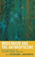 Book Cover for Modernism and the Anthropocene by Joseph Anderton, Emily Chester