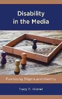 Book Cover for Disability in the Media by Tracy R Worrell