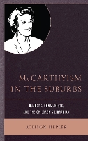 Book Cover for McCarthyism in the Suburbs by Allison Hepler