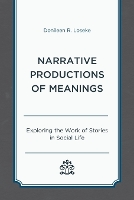 Book Cover for Narrative Productions of Meanings by Donileen R. Loseke