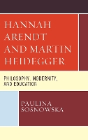 Book Cover for Hannah Arendt and Martin Heidegger by Paulina Sosnowska