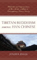 Book Cover for Tibetan Buddhism among Han Chinese by Joshua Esler