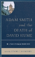 Book Cover for Adam Smith and the Death of David Hume by Dennis C. Rasmussen