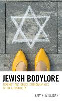 Book Cover for Jewish Bodylore by Amy K. Milligan