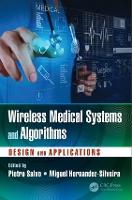 Book Cover for Wireless Medical Systems and Algorithms by Pietro University of Pisa, Italy Salvo
