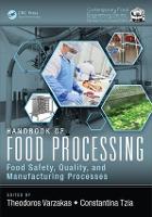 Book Cover for Handbook of Food Processing by Theodoros University of the Peloponnese, Greece Varzakas