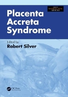 Book Cover for Placenta Accreta Syndrome by Robert (University of Utah) Silver