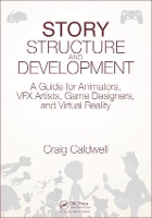 Book Cover for Story Structure and Development by Craig Caldwell