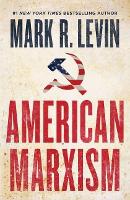 Book Cover for American Marxism by Mark R. Levin