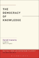 Book Cover for The Democracy of Knowledge by Dr Daniel  University of the Basque Country, Spain Innerarity