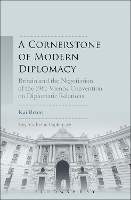 Book Cover for A Cornerstone of Modern Diplomacy by Kai Bruns