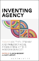 Book Cover for Inventing Agency by Professor Claudia (Princeton University, USA) Brodsky