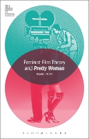 Book Cover for Feminist Film Theory and Pretty Woman by Professor Mari University of Toronto, Canada Ruti