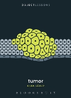 Book Cover for Tumor by Dr. Anna (Chapman University, USA) Leahy