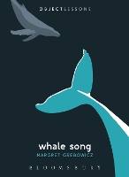 Book Cover for Whale Song by Professor Margret (University of Silesia in Katowice, Poland) Grebowicz