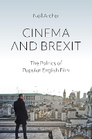 Book Cover for Cinema and Brexit by Neil Keele University, UK Archer