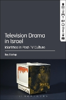 Book Cover for Television Drama in Israel by Itay (Tel Aviv University, Israel) Harlap