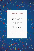 Book Cover for Cartoons in Hard Times by Tracey (University of Leeds, UK) Mollet