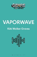 Book Cover for Vaporwave by Kirk Walker Writer, USA Graves