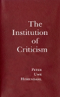 Book Cover for The Institution of Criticism by Peter Uwe Hohendahl