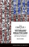 Book Cover for The Battle for Veterans’ Healthcare by Suzanne Gordon