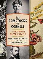 Book Cover for The Comstocks of Cornell—The Definitive Autobiography by Anna Botsford Comstock