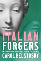 Book Cover for Italian Forgers by Carol Helstosky