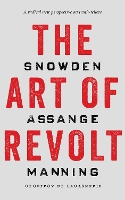 Book Cover for The Art of Revolt by Geoffroy de Lagasnerie