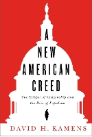 Book Cover for A New American Creed by David H. Kamens