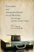Book Cover for Education and Intergenerational Social Mobility in Europe and the United States by Richard Breen