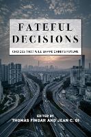 Book Cover for Fateful Decisions by Thomas Fingar