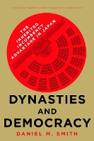 Book Cover for Dynasties and Democracy by Daniel M. Smith