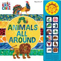 Book Cover for World of Eric Carle: Animals All Around Sound Book by PI Kids