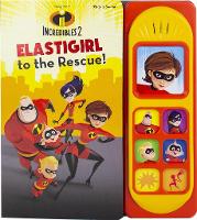 Book Cover for Disney Pixar Incredibles 2: Elastigirl to the Rescue! Sound Book by PI Kids