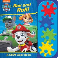 Book Cover for Nickelodeon PAW Patrol: Rev and Roll! A STEM Gear Sound Book by PI Kids