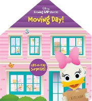 Book Cover for Disney Growing Up Stories: Moving Day! Lift-a-Flap by PI Kids