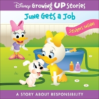 Book Cover for Disney Growing Up Stories: June Gets a Job A Story About Responsibility by PI Kids