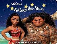 Book Cover for Disney Moana: Follow the Stars Twinkling Lights Adventure! by PI Kids