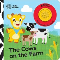 Book Cover for Baby Einstein: The Cows on the Farm Sound Book by PI Kids