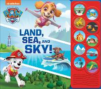 Book Cover for Nickelodeon PAW Patrol: Land, Sea, and Sky! Sound Book by PI Kids