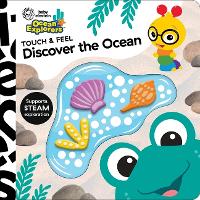 Book Cover for Baby Einstein Ocean Explorers Discover Ocean Touch & Feel by P I Kids