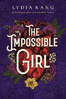 Book Cover for The Impossible Girl by Lydia Kang
